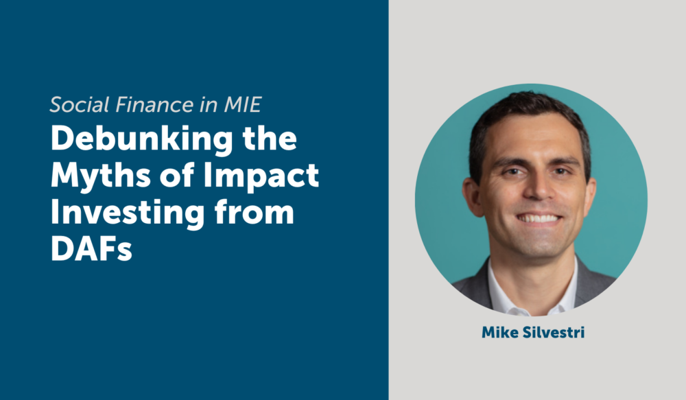 Presentation slide titled "Debunking the Myths of Impact Investing from DAFs" with a photo of a person labeled Mike Silvestri.